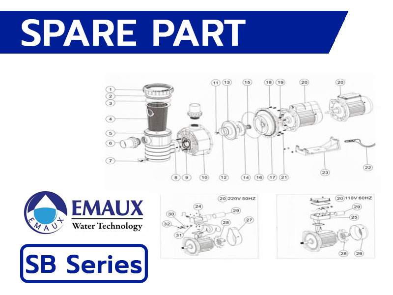 อะไหล่ปั๊มสระว่ายน้ำ EMAUX SB Series